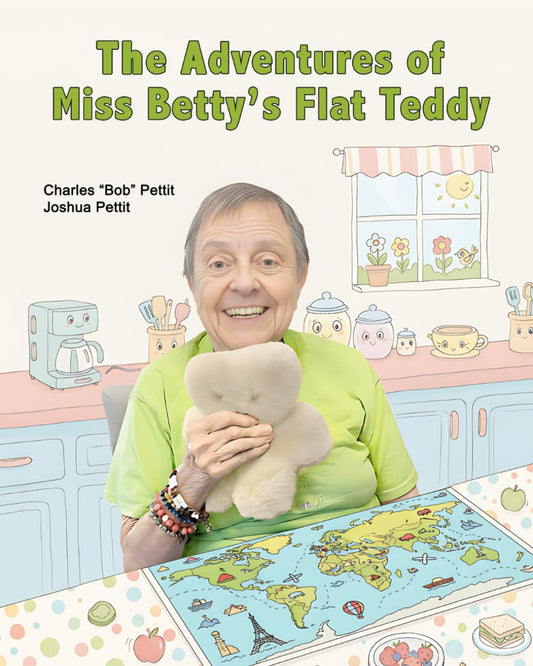 The Adventures of Miss Betty's Flat Teddy - Autographed Copy